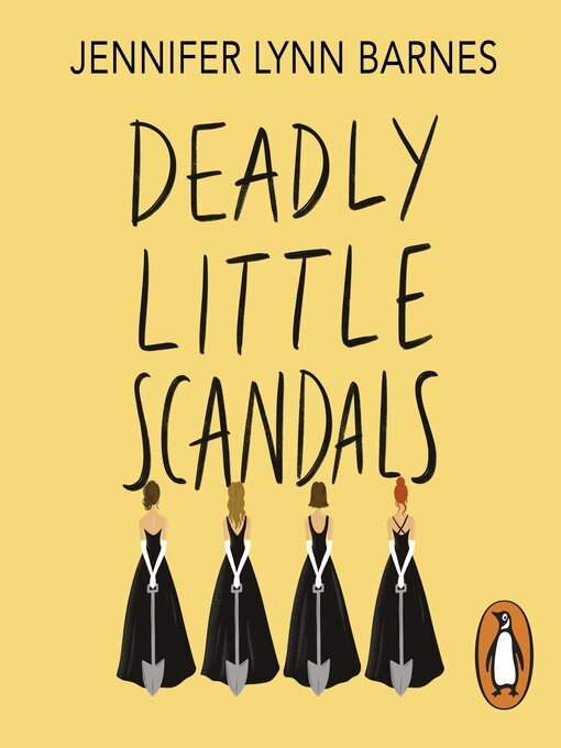 Title details for Deadly Little Scandals by Jennifer Lynn Barnes - Wait list